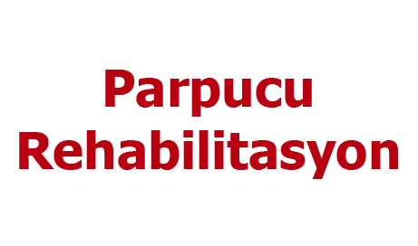 Parpucu Rehabilitasyon